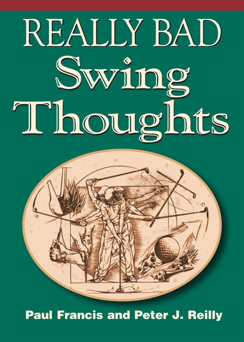 Cover image for book Really Bad Swing Thoughts