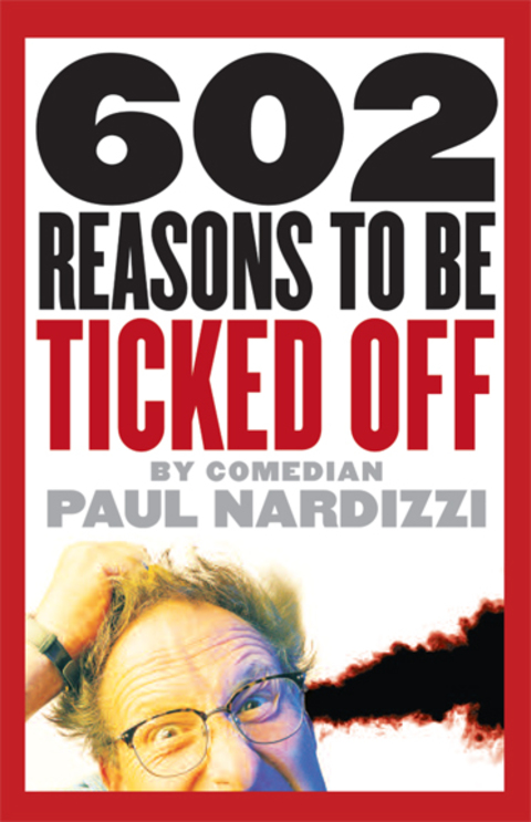 Cover image for book 602 Reasons to Be Ticked Off