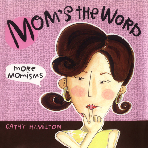 Cover image for book Mom's the Word