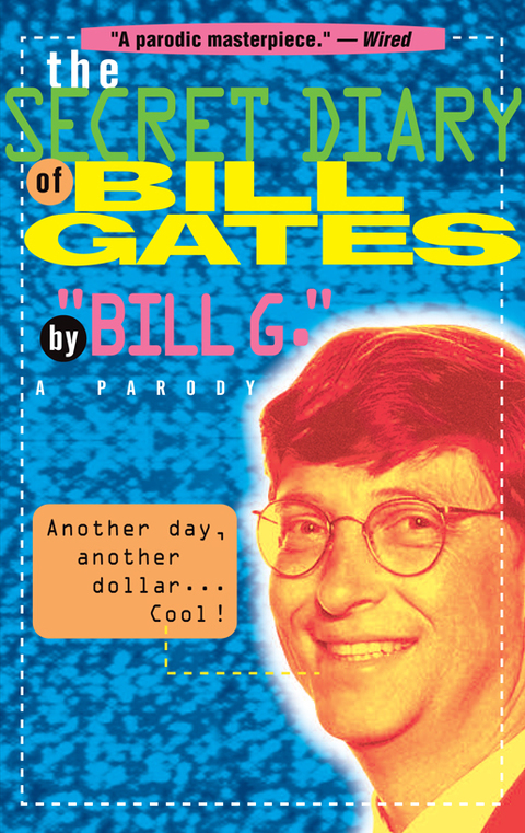 Cover image for book The Secret Diary of Bill Gates