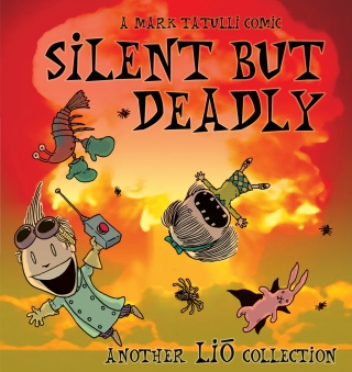 Silent But Deadly
