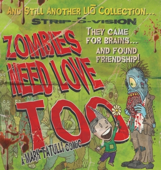 Zombies Need Love Too