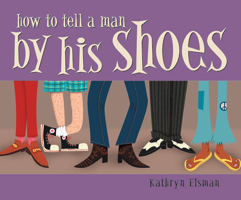 Cover image for book How to Tell a Man by His Shoes