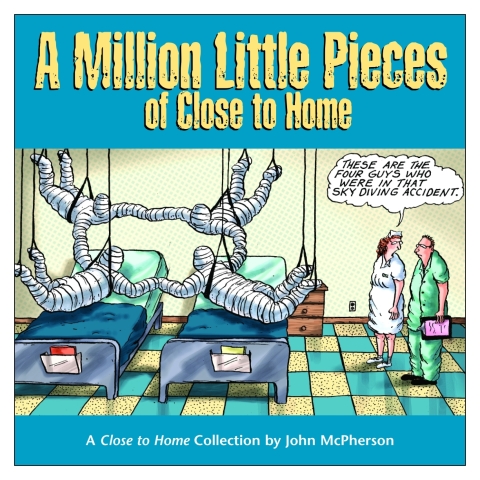 Cover image for book A Million Little Pieces of Close to Home