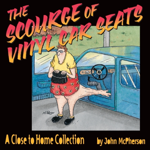 Cover image for book The Scourge of Vinyl Car Seats