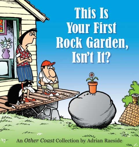 Cover image for book This Is Your First Rock Garden, Isn't It?