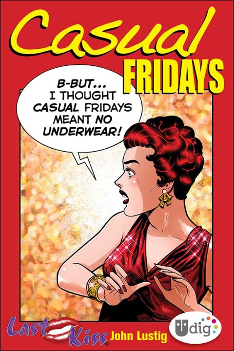 Cover image for book Last Kiss: Casual Fridays