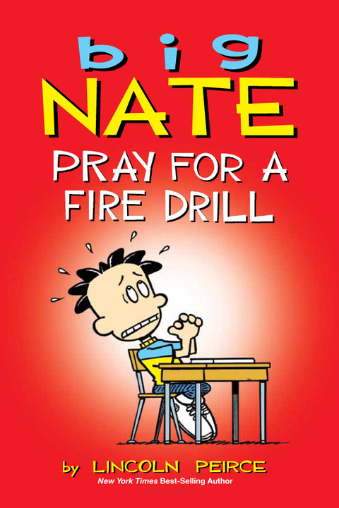 Cover image for book Big Nate: Pray for a Fire Drill
