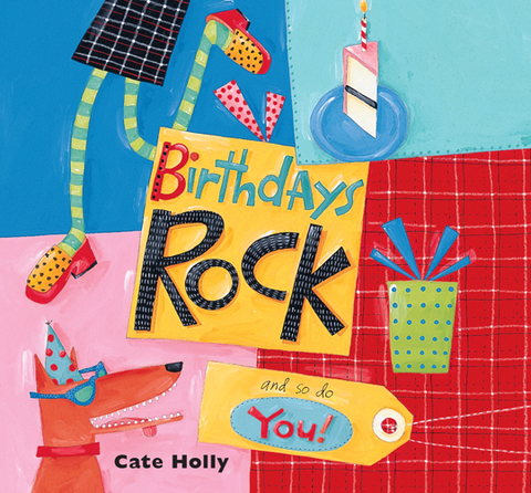 Cover image for book Birthdays Rock and So Do You!