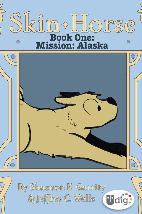 Cover image for book Skin Horse: Book One—Mission Alaska