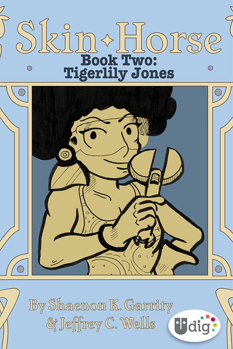 Cover image for book Skin Horse: Book Two—Tigerlily Jones