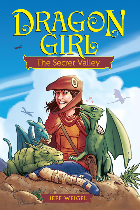 Cover image for book Dragon Girl: The Secret Valley