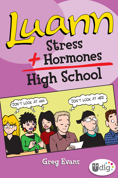 Cover image for book Luann: Stress + Hormones = High School