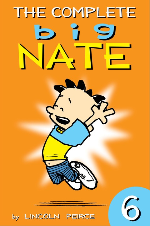Cover image for book The Complete Big Nate: #6