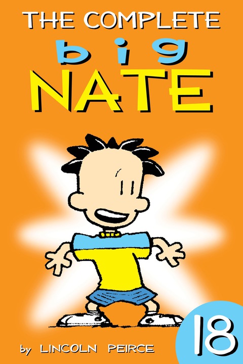 Cover image for book The Complete Big Nate: #18