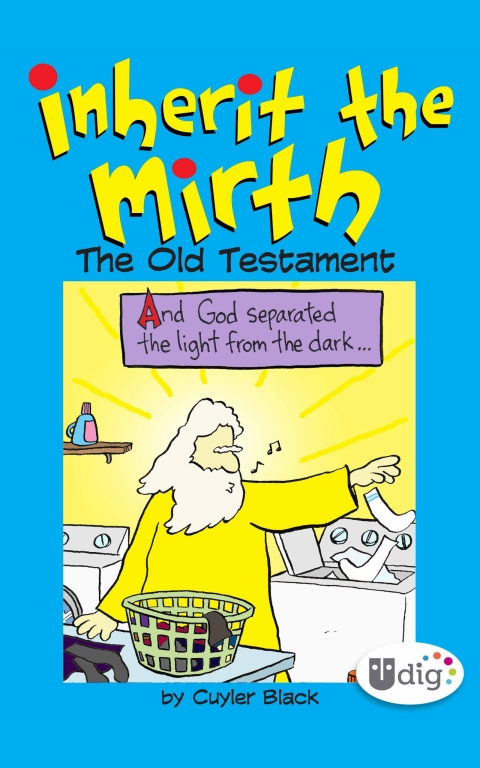 Cover image for book Inherit the Mirth: The Old Testament