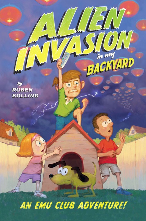 Cover image for book Alien Invasion in My Backyard