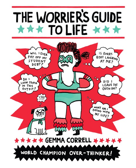 Cover image for book The Worrier's Guide to Life