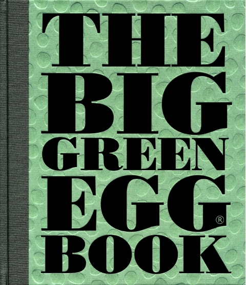 Cover image for book The Big Green Egg Book