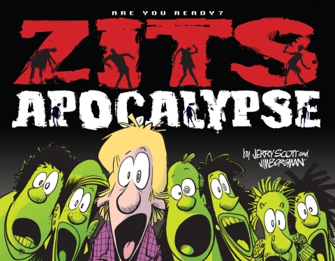 Zits Apocalypse 