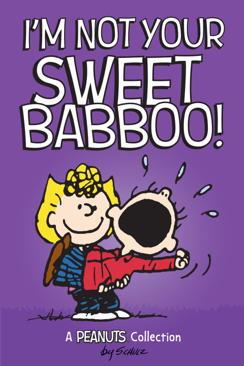 Cover image for book I'm Not Your Sweet Babboo!