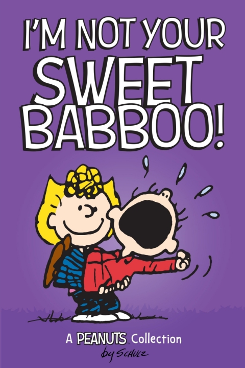 Cover image for book I'm Not Your Sweet Babboo!