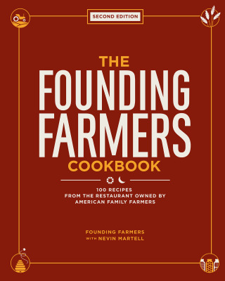 The Founding Farmers Cookbook