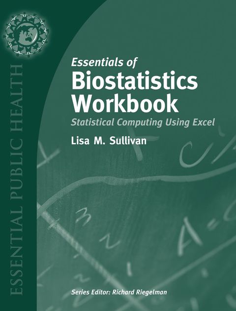 Cover image for book Essentials of Biostatistics Workbook: Statistical Computing Using Excel