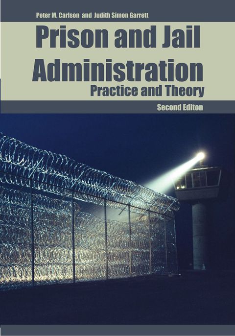 Cover image for book Prison and Jail Administration: Practice and Theory
