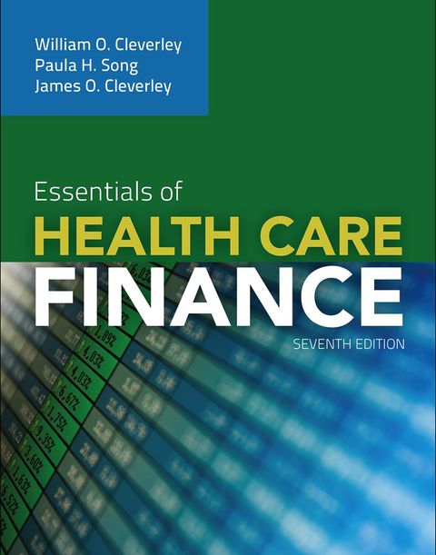 Cover image for book Essentials of Health Care Finance