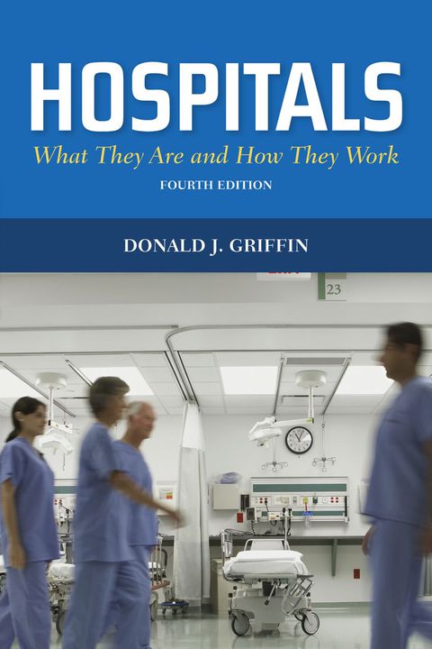 Cover image for book Hospitals: What They Are and How They Work