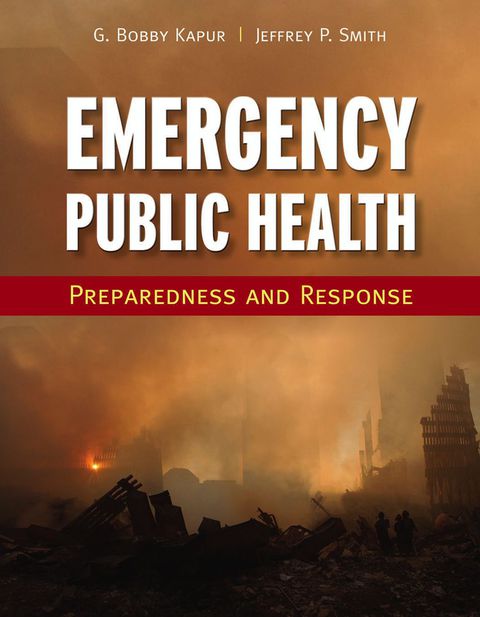 Cover image for book Emergency Public Health: Preparedness and Response