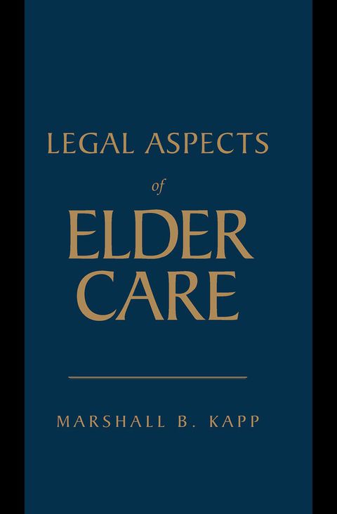 Cover image for book Legal Aspects of Elder Care