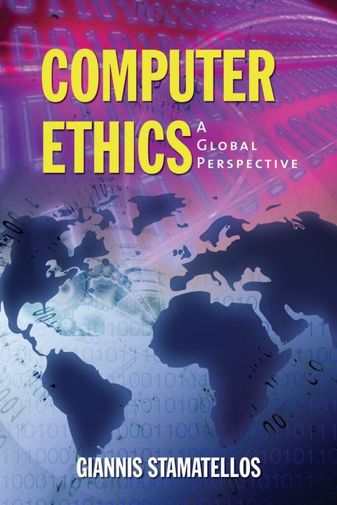 Cover image for book Computer Ethics: A Global Perspective