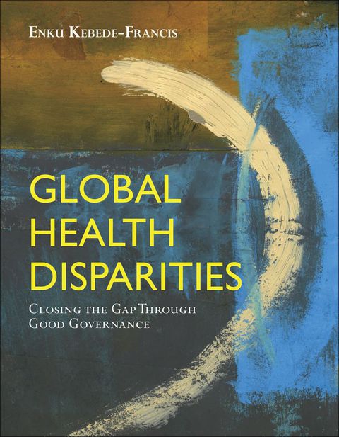 Cover image for book Global Health Disparities