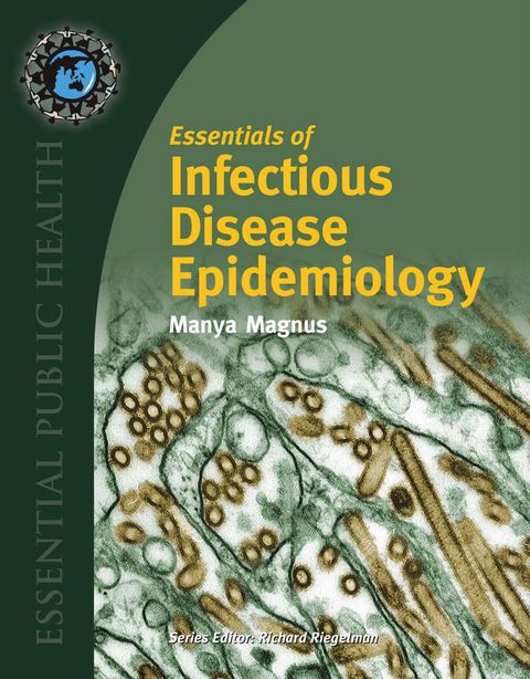 Cover image for book Essentials of Infectious Disease Epidemiology