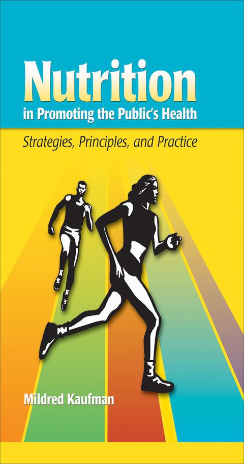Cover image for book Nutrition in Promoting the Public's Health