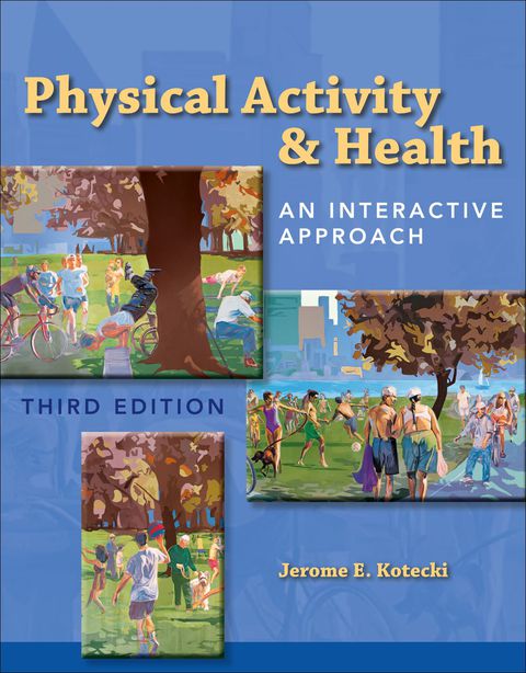Cover image for book Physical Activity & Health: An Interactive Approach