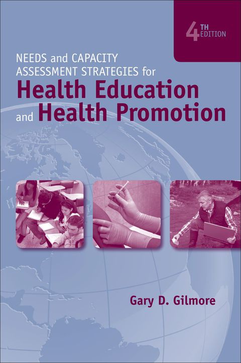 Cover image for book Needs and Capacity Assessment Strategies for Health Education and Health Promotion - BOOK ALONE