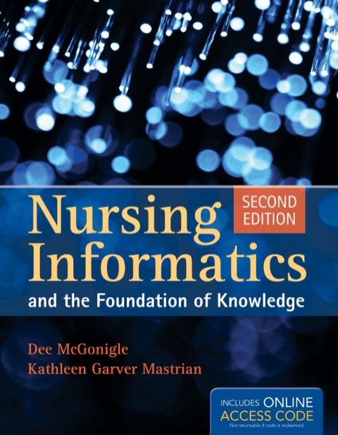Cover image for book Book Only: Nursing Informatics and the Foundation of Knowledge
