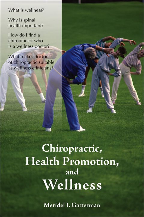 Cover image for book Chiropractic, Health Promotion, and Wellness