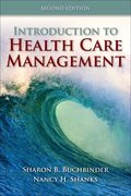 Introduction to Health Care Management - Sharon B. Buchbinder
