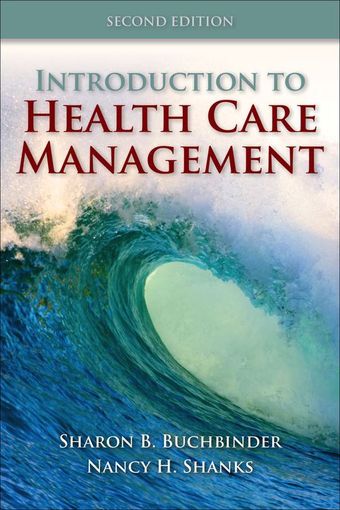 Cover image for book Introduction to Health Care Management