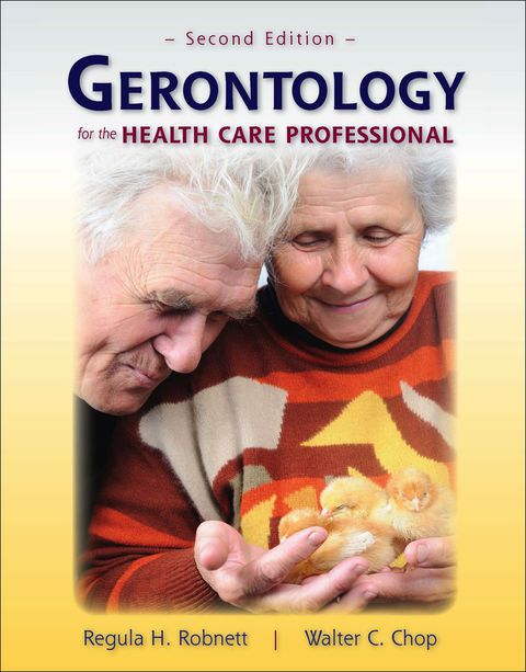Cover image for book Gerontology for the Health Care Professional