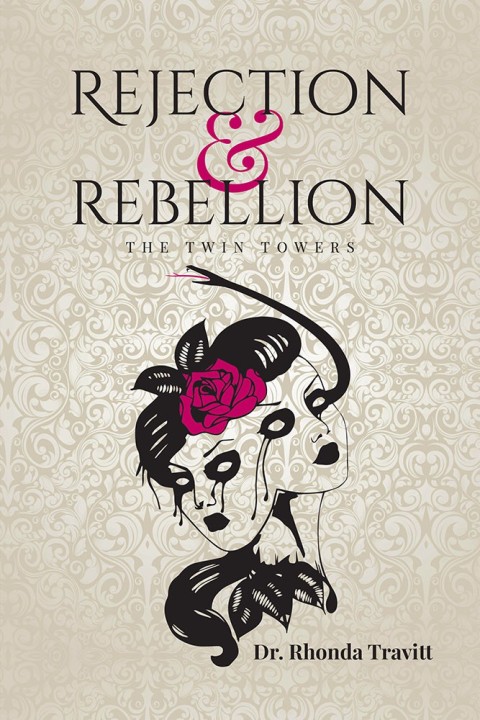 Cover image for book Rejection & Rebellion the Twin Towers