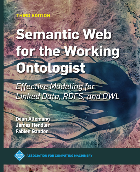 Semantic Web for the Working Ontologist 