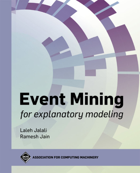 Event Mining for Explanatory Modeling 