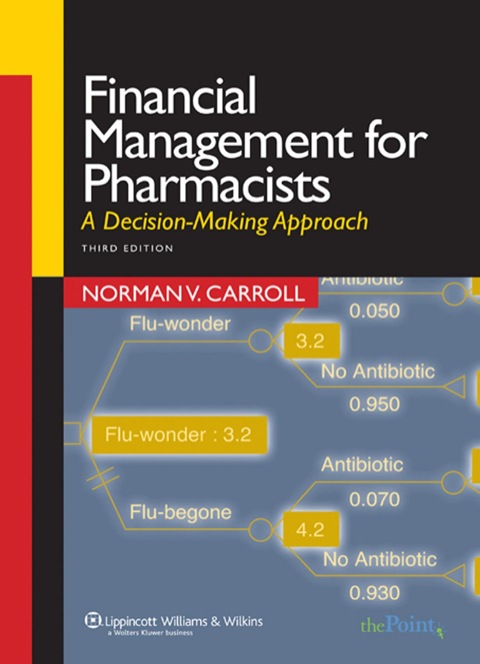 Cover image for book Financial Management for Pharmacists: A Decision-Making Approach