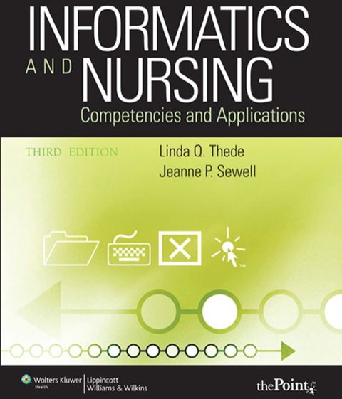 Cover image for book Informatics and Nursing: Competencies and Applications