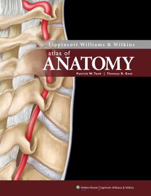 Cover image for book Lippincott Williams & Wilkins Atlas of Anatomy